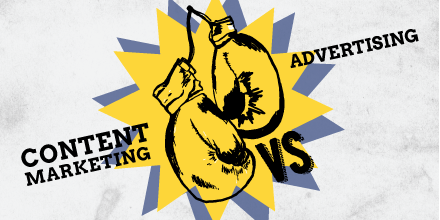 Content Marketing vs Advertising Content Marketing vs Advertising