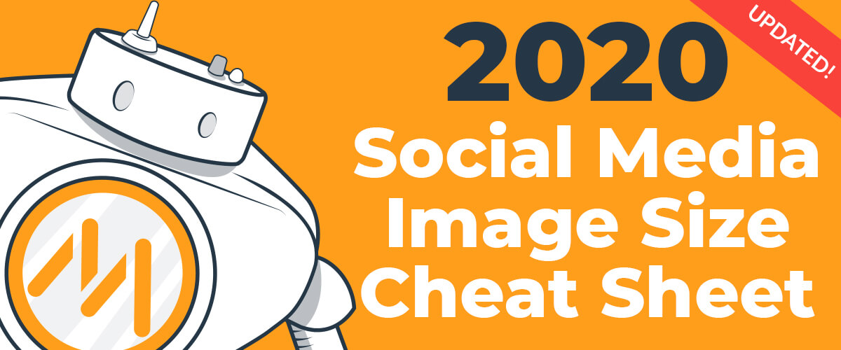 2019 Social Media Image Dimensions Cheat Sheet