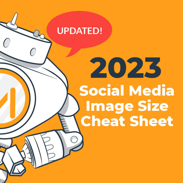 2021 Social Media Image Size Cheat Sheet