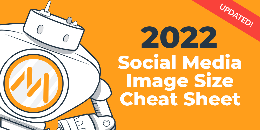 1024px x 512px - 2022 Social Media Image Dimensions [Cheat Sheet]