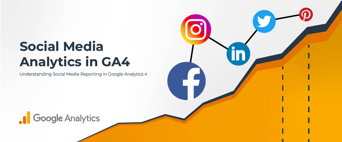 Social Media Analytics in GA4