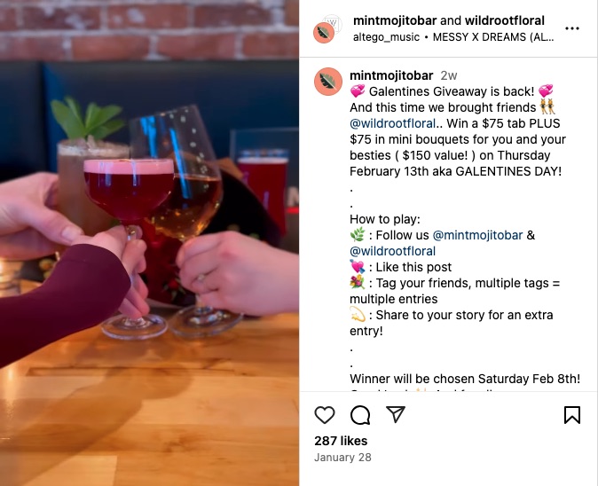 Instagram post from Mint Mojito Bar with caption: Galentine's Giveaway is back! Win a $75 tab plus $75 in mini bouquets for you and your besties on Thursday February 13th aka Galentine's Day. How to play: Follow us, like this post, tag your friends, share to your story