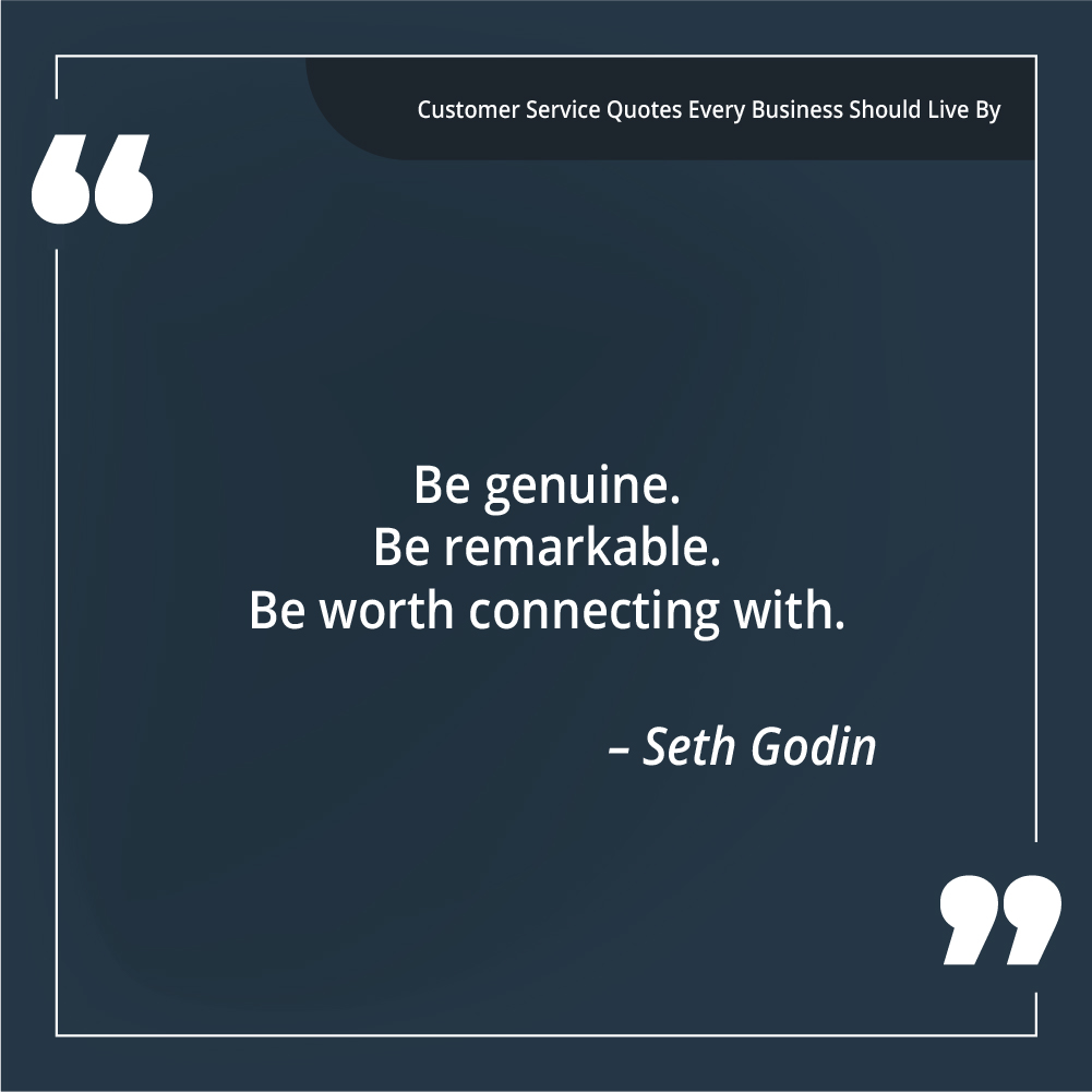 Seth Godin Customer Service Quote #2