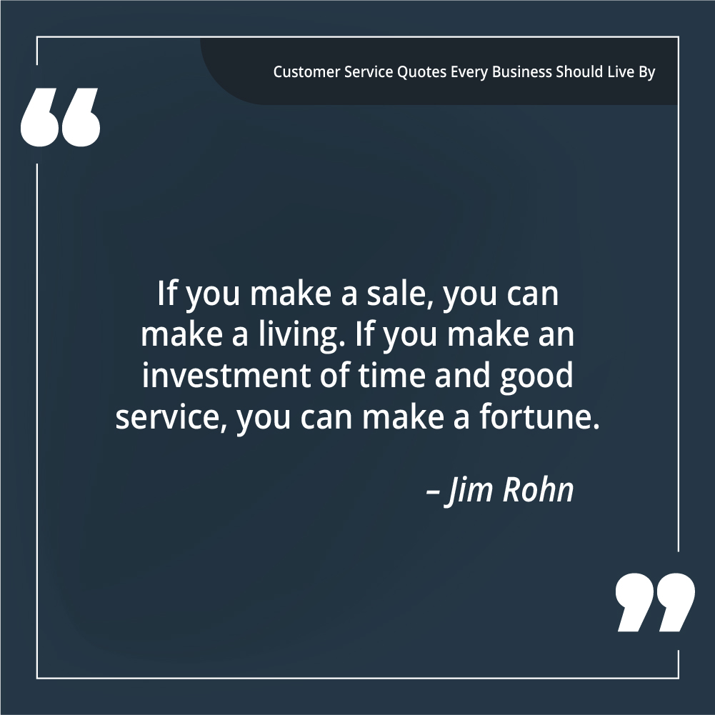 Jim Rohn Customer Service Quote